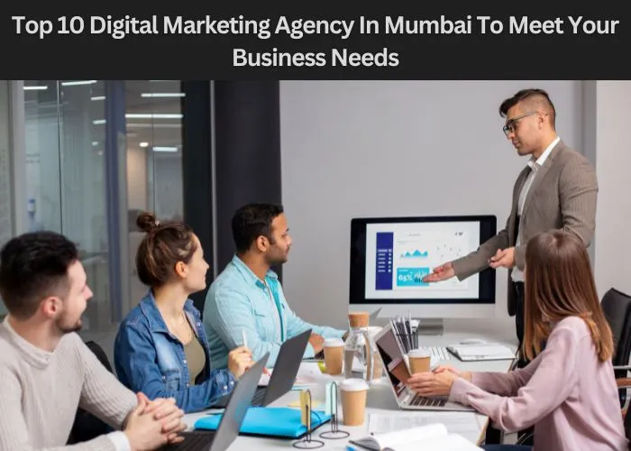 Top 10 Digital Marketing Agencies in Borivali